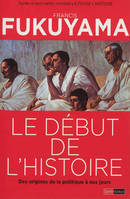 Le début de l'histoire - Des origines de la politique à nos jours