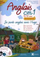 Je parle anglais avec Hugo - Anglais CM1 9/10 ans