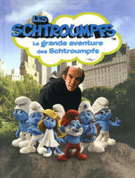 Les Schtroumpfs : La grande aventure des schtroumpfs