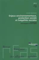 RFAS N°1-2 DE 2015 - ENJEUX ENVIRONNEMENTAUX, PROTECTION SOCIALE ET INEGALITES., SOCIALES