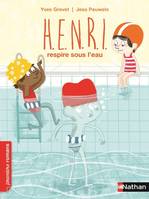 Henri, H.E.N.R.I. respire sous l'eau