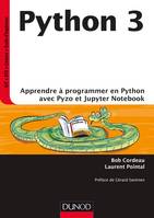 Python 3, Apprendre à programmer en Python avec PyZo et Jupyter Notebook