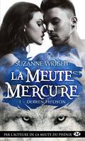 1, La Meute Mercure, T1 : Derren Hudson