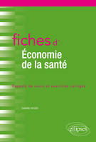 FICHES D'ECONOMIE DE LA SANTE