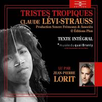 Tristes tropiques (Volume 3), Texte intégral