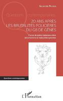 20 ans après les brutalités policières du G8 de Gênes, Forces de police italiennes entre sécuritarisme et insécurités ignorées