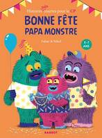 Bonne fête papa Monstre !