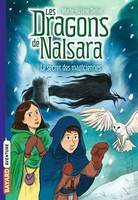 Les dragons de Nalsara, Tome 07, Le secret des magiciennes