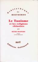 Le Taoïsme et les religions chinoises