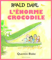 L'énorme crocodile