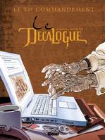 Le Décalogue., 11, Le Décalogue - Tome 11, Le XIème Commandement