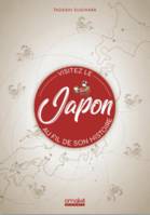 Visitez le Japon au fil de son histoire