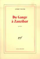 Du Gange à Zanzibar, poème