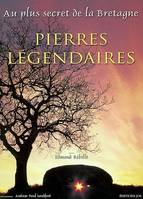 PIERRES LEGENDAIRES  Broch‚, au plus secret de la Bretagne