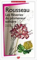 Les rêveries du promeneur solitaire