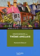 Initiation au thème anglais