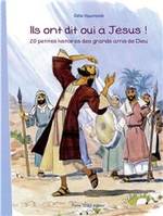 Ils ont dit oui à Jésus, 20 petites histoires des grands amis de Dieu