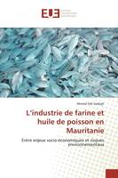 L'industrie de farine et huile de poisson en Mauritanie