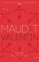 2, Maudit Cupidon / Maudit Valentin