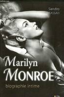 Marilyn Monroe biographie intime, biographie intime