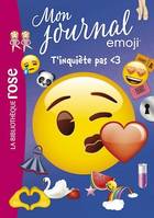 emoji TM mon journal 07 - T'inquiète pas <3