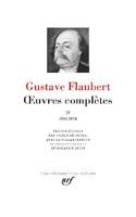 Oeuvres complètes / Gustave Flaubert., 4, Oeuvres complètes, 1863-1874