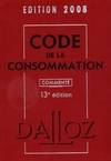 Code de la consommation 2008 commenté