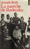 La marche de Radetzky, roman