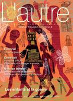 Revue L'autre N° 62, Les enfants et la guerre