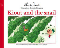 Kiout and the snail