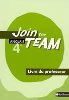 Join the Team 4e 2008 - Livre du professeur