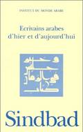 Ecrivains arabes d'hier et d'aujourd'hui, catalogue biobibliographique