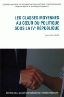 Les classes moyennes au cœur du politique sous la IVe République