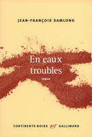 En eaux troubles, roman