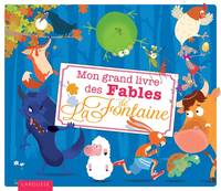 Mon grand livre des fables de La Fontaine