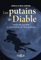 Les putains du diable, Procès des sorcières et construction de l'Etat moderne