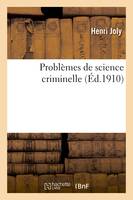 Problèmes de science criminelle