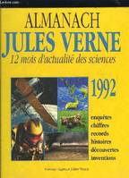 Almanach jules verne : 12 mois d'actualite des sciences [Hardcover], 12 mois d'actualité des sciences