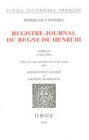 Registre-journal du règne de Henri III,, Tome IV, 1582-1584