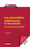 Les assemblées délibérantes en 180 questions, Statut des élus locaux - Fonctionnement - Communes, EPCI, départements, régions