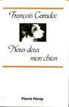 Nous deux mon chien : Portrait d'artiste, portrait d'artiste