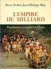 L'Empire du milliard: Populations et société en Chine, populations et société en Chine