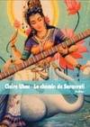 CHEMIN DE SARASVATI (LE)