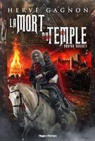 La mort du temple - tome 2 Corpus christi - Tome 2, Corpus Christi