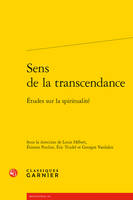 Sens de la transcendance, Études sur la spiritualité