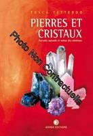 Pierres et cristaux - 5ème éd., pouvoirs naturels et vertus minéraux