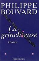 La Grinchieuse, roman