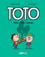 2, Toto BD, Tome 02, Allez, c'est cadeau !