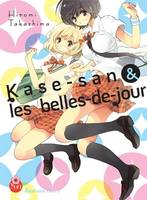 1, Kase-San T01, Les belles de jour