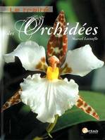 TRAITE DES ORCHIDEES (LE)